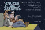 Saucer Seekers Book 1 The first Saucer Seekers Book